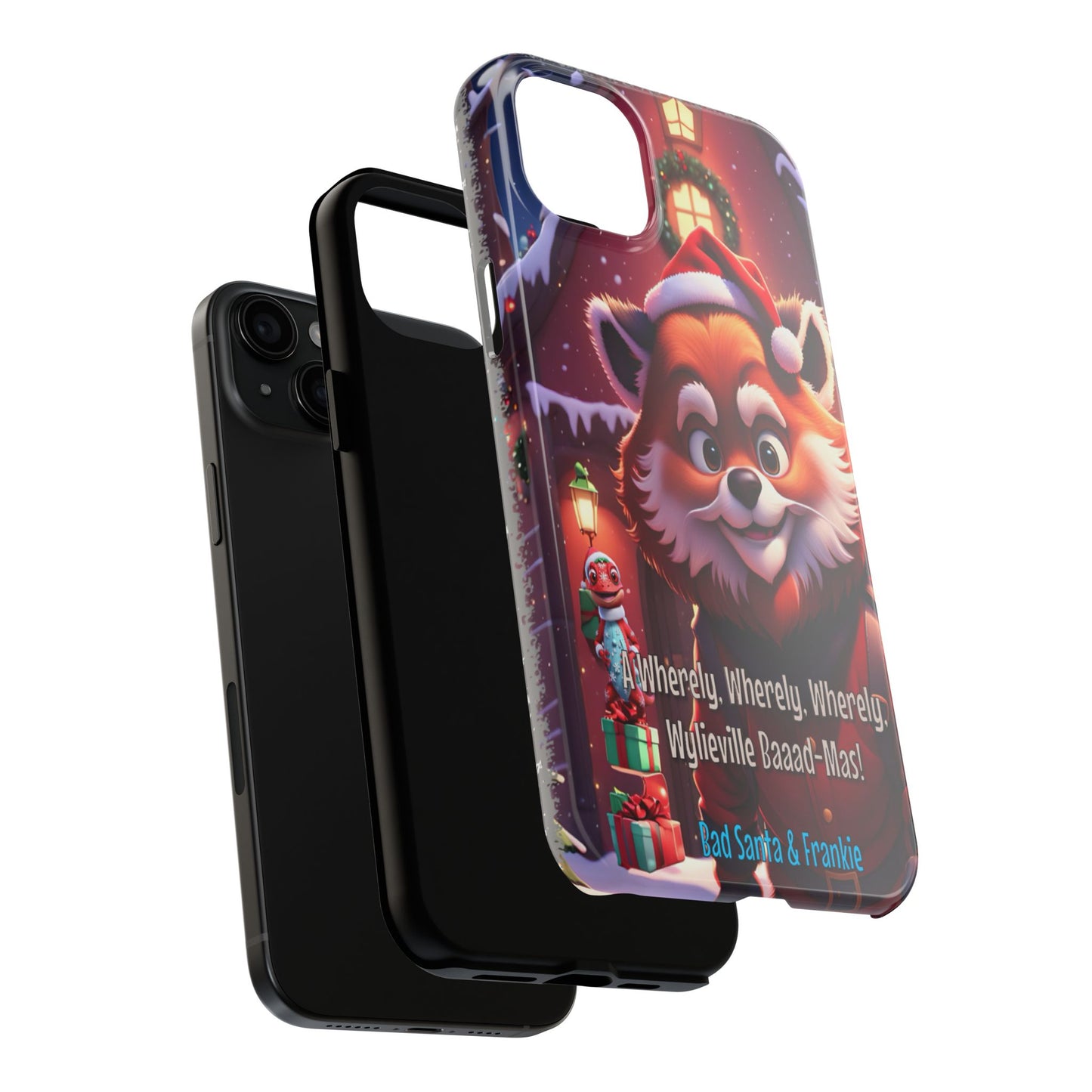 Wylieville: Bad Santa - Baaad - Mas! Tough iPhone 15 Plus Case