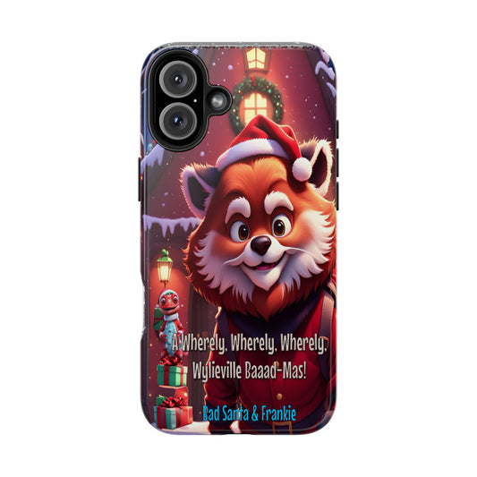 Wylieville: Bad Santa - Baaad - Mas! Tough iPhone 16 Plus Case