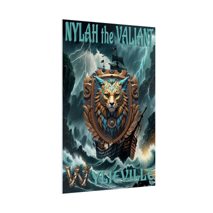 Wylieville After Dark: Sea of Treachery Nylah’s Rolled Posters