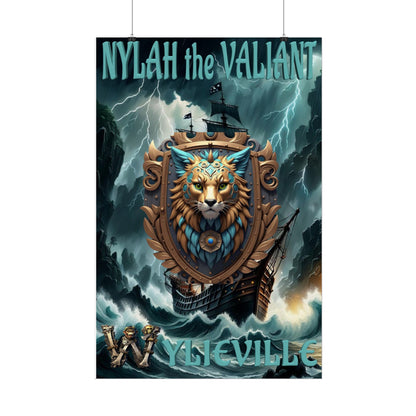 Wylieville After Dark: Sea of Treachery Nylah’s Rolled Posters