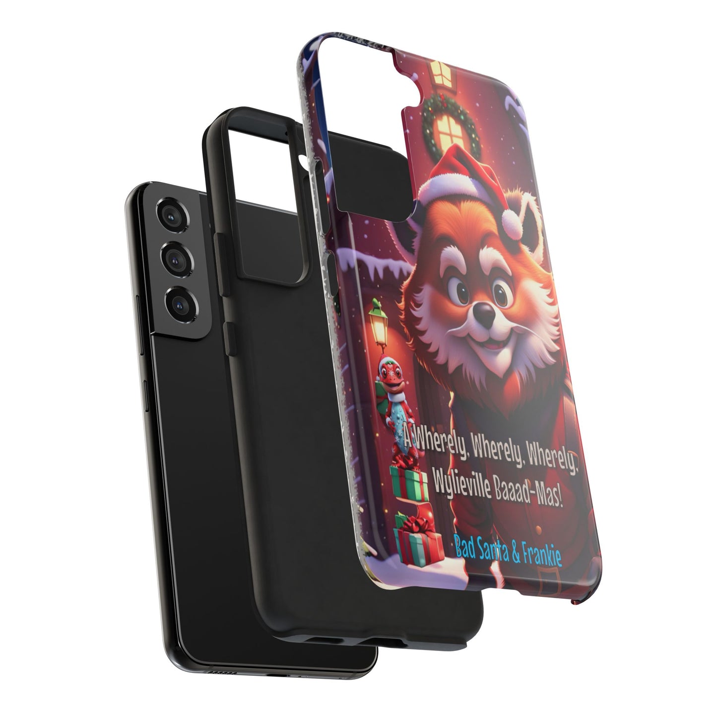 Wylieville: Bad Santa - Baaad - Mas! Tough Samsung Galaxy S22 Case