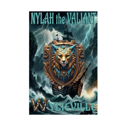 Wylieville After Dark: Sea of Treachery Nylah’s Rolled Posters