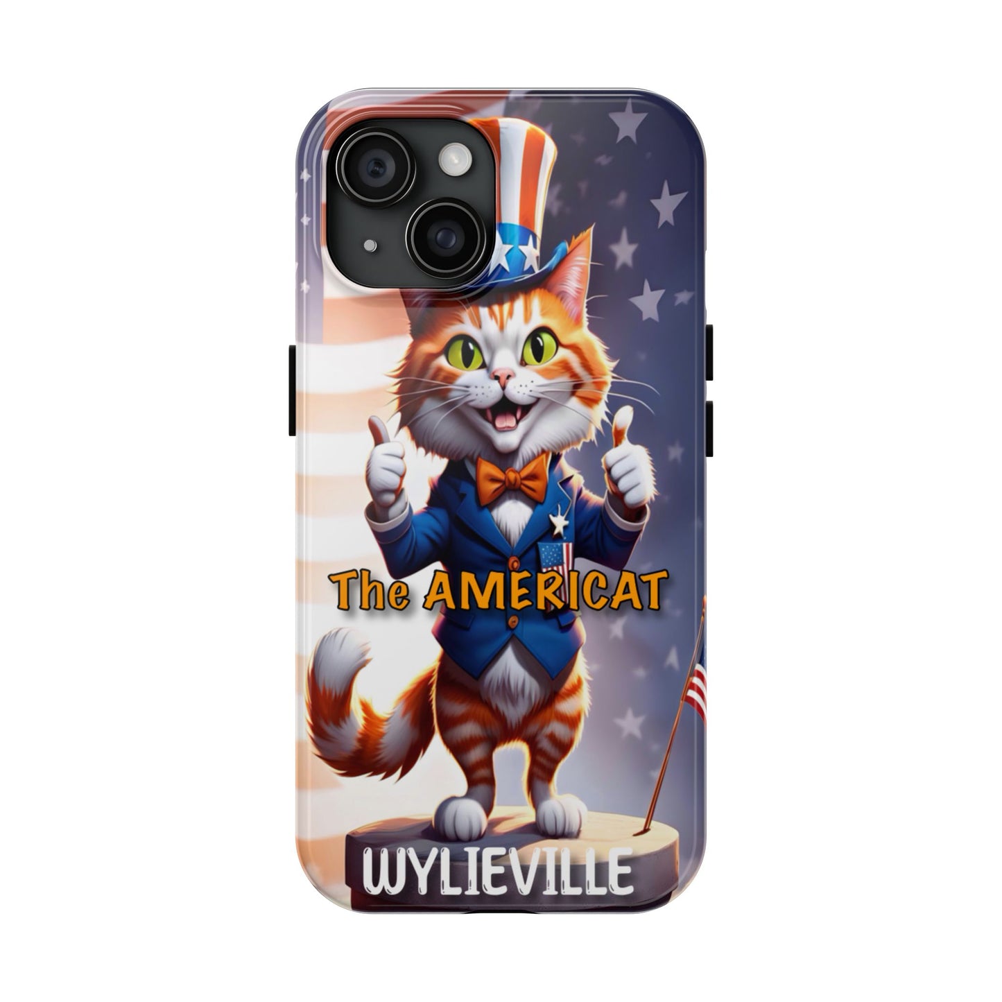 Wylieville: The Americat Tough iPhone 15