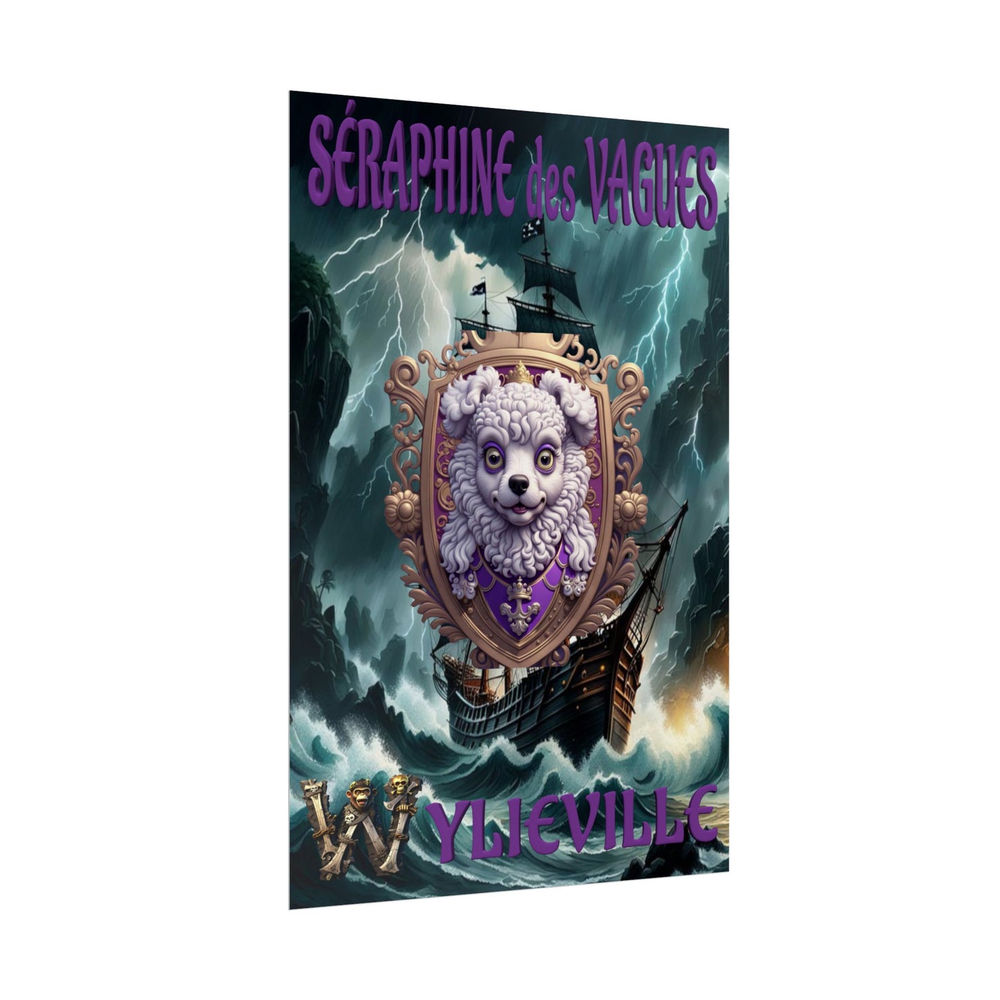 Wylieville After Dark: Sea of Treachery Séraphine’s Rolled Poster